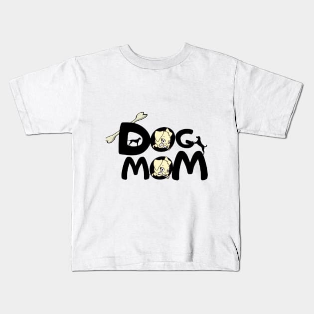 Dog Mom Kids T-Shirt by Alegra Stoic